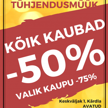 Hiiu Konsumi II korruse remondieelne tühjendusmüük – KÕIKIDE KAUPADE HINNAD -50%