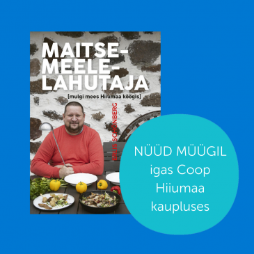 “Maitsemeelelahutaja” nüüd müügil igas Coop Hiiumaa kaupluses