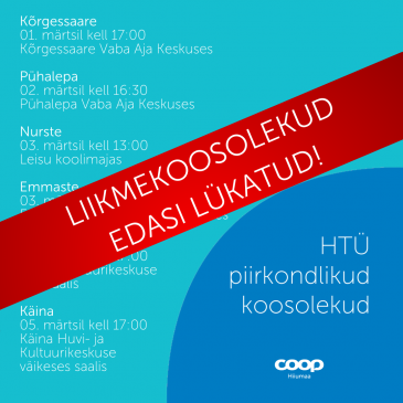 HTÜ liikmekoosolekud lükkuvad edasi!