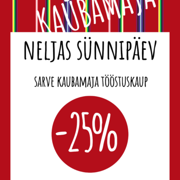 Sarve Kaubamaja 4. sünnipäev