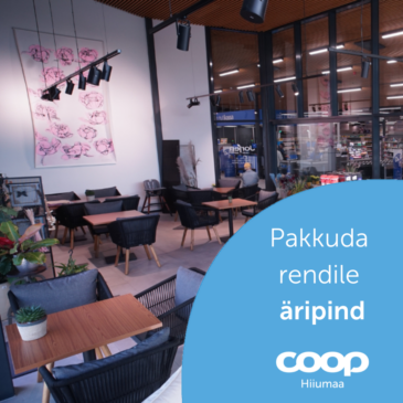 Pakkuda rendile äripind Käina Coop Konsum/Ehituskeskuses