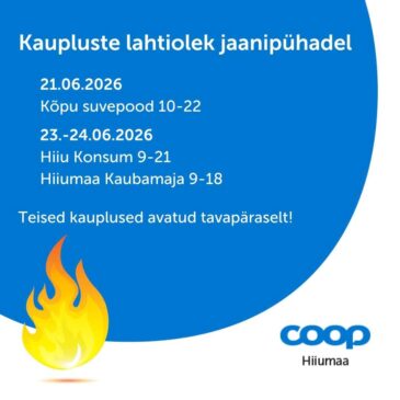 Jaaninädala lahtiolekuajad